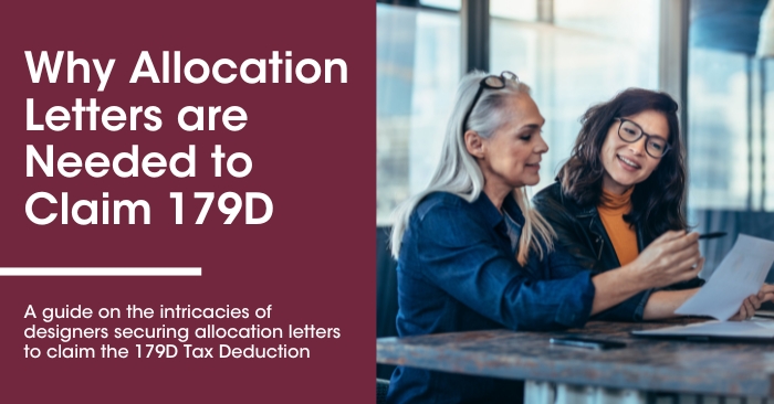 Why Allocation Letters are Needed to Claim 179D