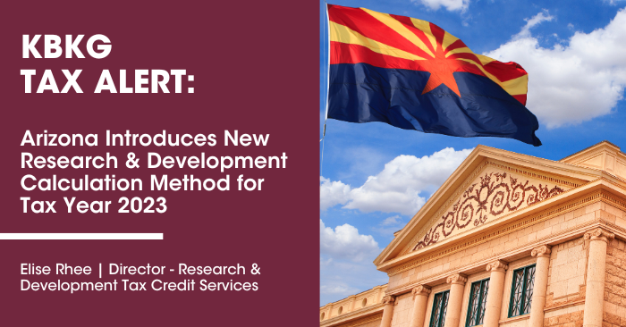 Arizona Introduces New Research & Development Calculation Method for Tax Year 2023