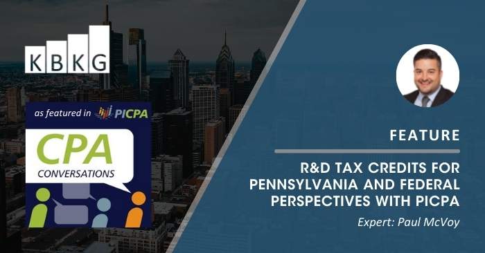 Feature: Research and Development Tax Credits for Pennsylvania and Federal Perspectives with PICPA