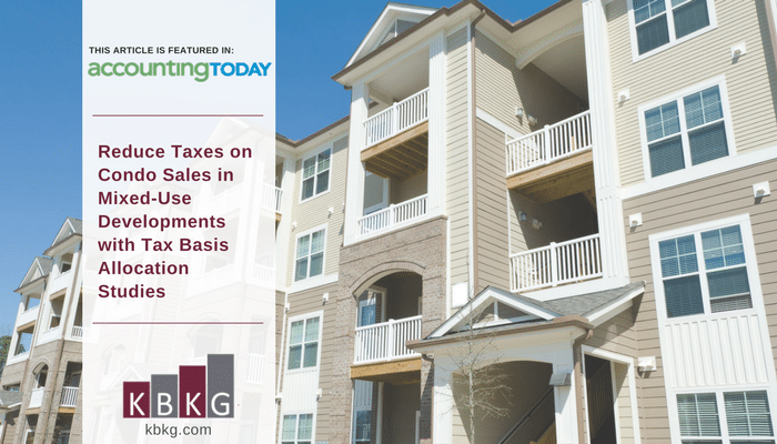 Reduce Taxes on Condo Sales in Mixed-Use Developments with Tax Basis Allocation Studies