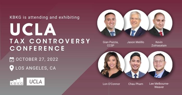 KBKG to Attend and Exhibit at the UCLA Tax Controversy Conference