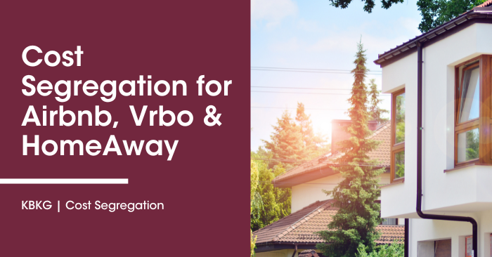 Cost Segregation for Airbnb, Vrbo, HomeAway