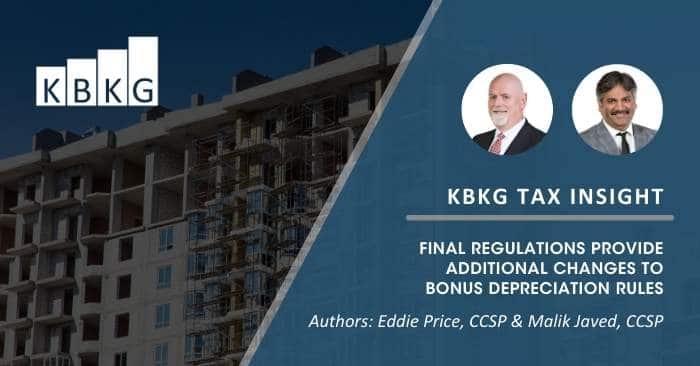 KBKG Tax Insight: Final Regulations Provide Additional Changes to Bonus Depreciation Rules