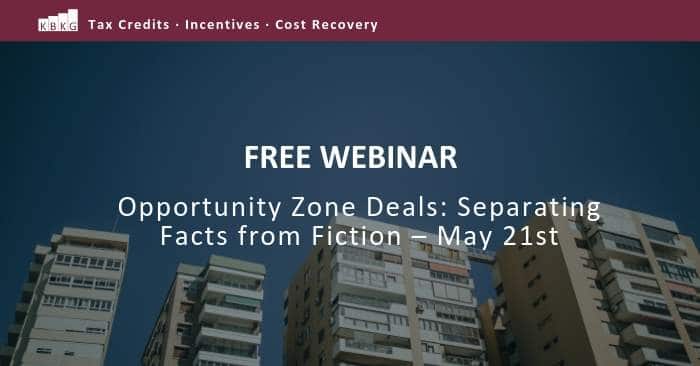 [Free Webinar] Opportunity Zone Deals: Separating Facts from Fiction – May 21st