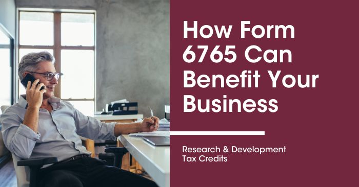 How Form 6765 Can Benefit Your Business