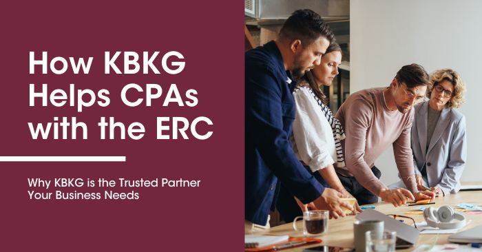 How KBKG Helps CPAs With the Employee Retention Credit