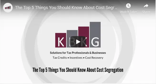 KBKG Top 5 Things You Should Know About Cost Segregation Video Cover