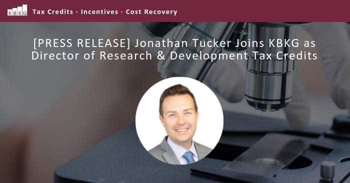 [PRESS RELEASE] Jonathan Tucker Joins KBKG as Director of Research & Development Tax Credits