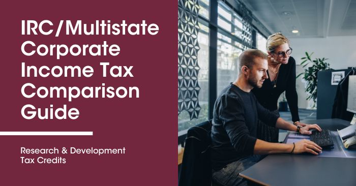 IRC/Multistate Corporate Income Tax Comparison Guide