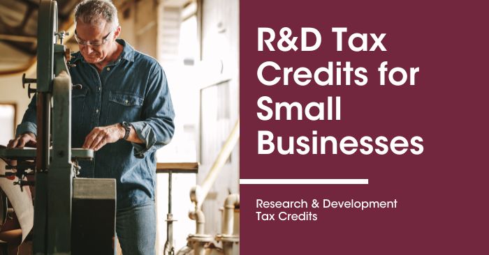 R&D Tax Credits for Small Businesses