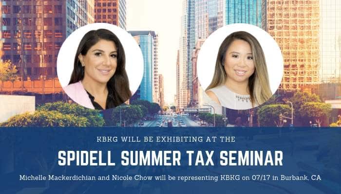 KBKG is Exhibiting at the Spidell Summer Tax Seminar KBKG is Exhibiting at the Spidell Summer Tax Seminar