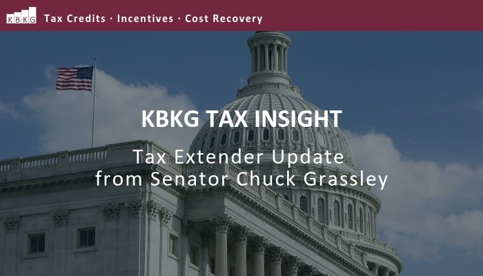 Tax Insight: Tax Extender Update from Senator Chuck Grassley Tax Insight: Tax Extender Update from Senator Chuck Grassley