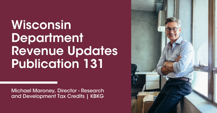 Wisconsin Department Revenue Updates Publication 131 – R&D Tax Credits